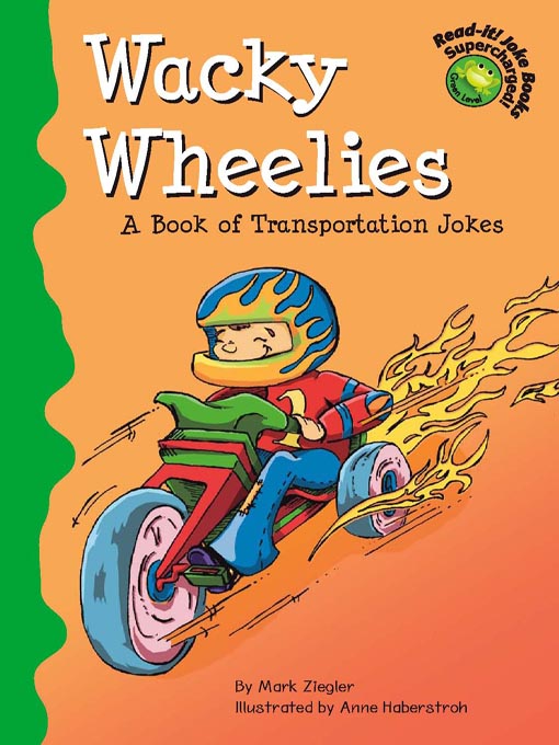 Title details for Wacky Wheelies by Mark Ziegler - Available